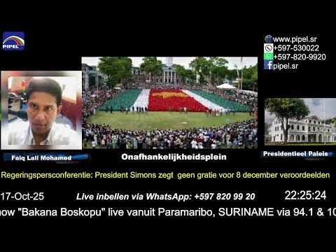 Vr 17 oktober 2025 - LIVE nieuws-talkshow Bakana Boskopu via Pipel Radio Suriname 94.1 FM