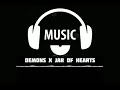 Download Lagu Demons x jar of hearts | lagu viral di tiktok Mp3