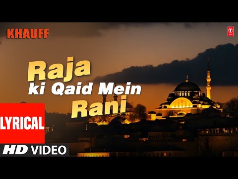 Raja Ki Qaid Mein Rani - Lyrical Video | Khauff | Sukhwinder Singh, Jaspinder Narula | Sanjay Dutt