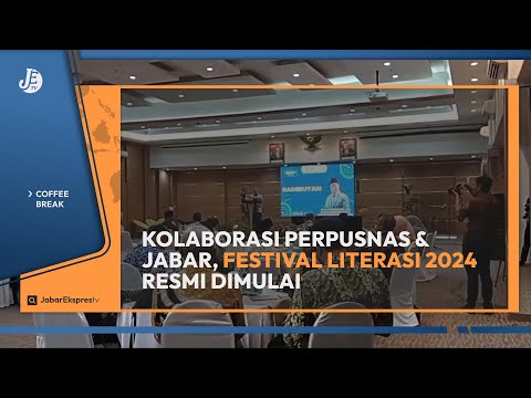 Kolaborasi Perpusnas & Jawa Barat, Festival Literasi 2024 Resmi Dimulai - Coffee Break JETV (6/9/24)