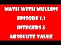 Exploring Integers and Absolute Value