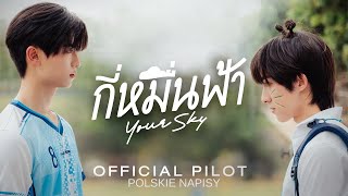 Your Sky Pilot (polskie napisy)