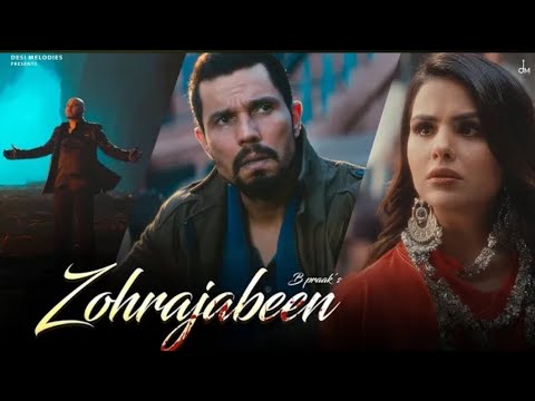 Zohrajabeen Koi Mehfil Nahi Jis Mehfil Mein Khoon Humne Thuke Nahi | Full Song | Jaani, B Praak Song