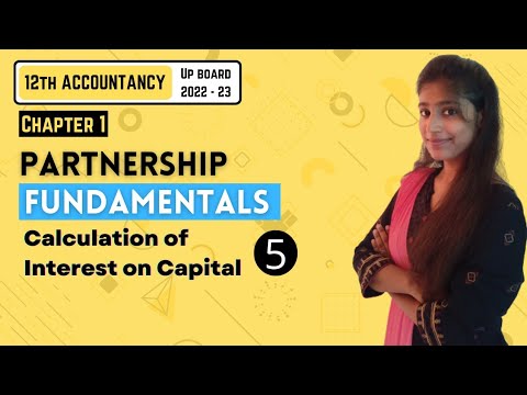 Chapter 1 | Partnership Fundamentals | Part – 5 | Accounts | 12TH UP Board 2022-23