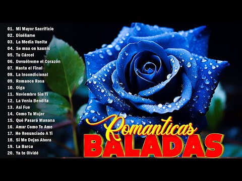 Viejitas & Bonitas Baladas Romanticas❣️ Las 100 Canciones Romanticas Inmortales ❣️ Música Romántica