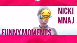 Nicki Minaj funny moments