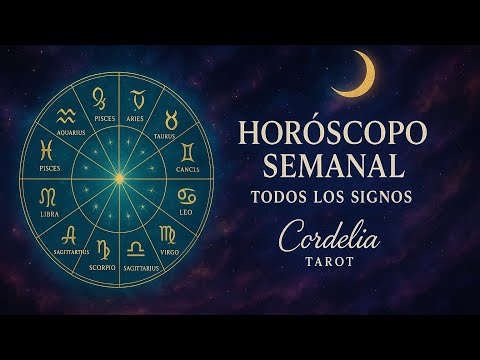 🔮HOROSCOPO TAROT SEMANAL✨ 🌈TODOS LOS SIGNOS 🌈✨ Cordelia Tarot