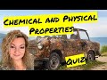 Identifying Chemical and Physical Properties