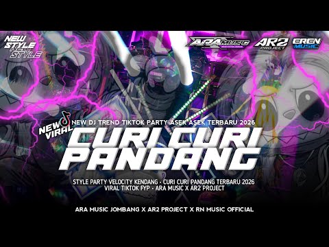 DJ CURI CURI PANDANG STYLE PARTY VELOCITY KENDANG FYP TIKTOK TERBARU ‼️ ARA MUSIC