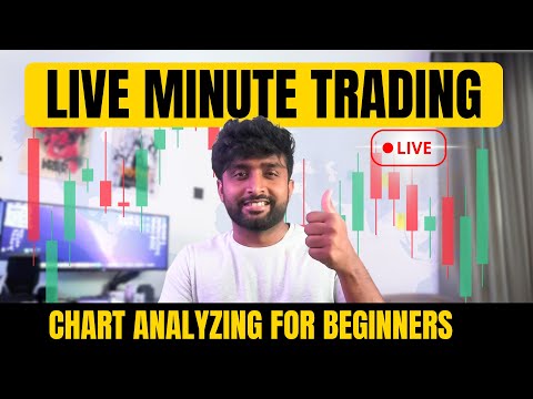 Minute Trading for Beginners | Simple Strategy + Market Analysis | Technical Analysis