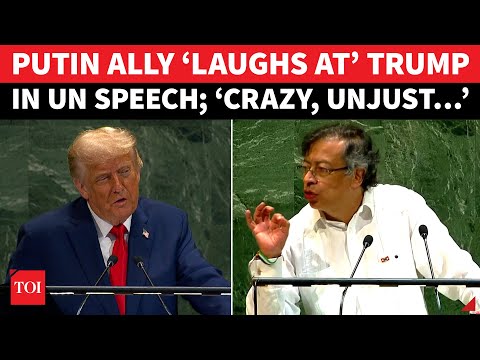 Trump ‘TROLLED’ By Putin Ally; Colombian President Petro Mocks American Forces’ OP In UN Speech
