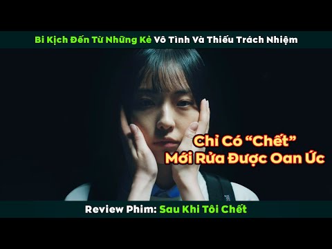 [Review Phim] Bạn Sẽ Phải Chết Lặng Sau Khi Xem Xong Bộ Phim Này