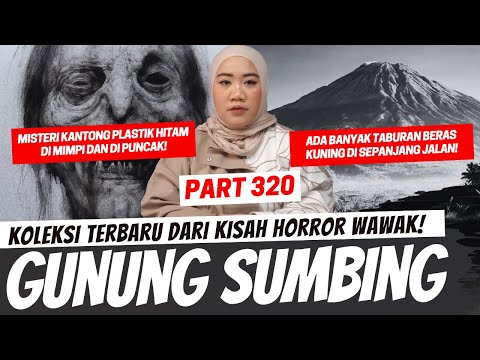 PENDAKIAN GUNUNG SUMBING - KHW PART 320