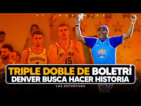 Triple Doble de Boletrí - Denver busca hacer historia - (Deportivas)