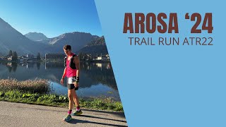 Arosa Trail Run 22 - 2024