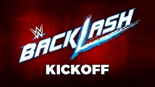 WWE Backlash 2017 Kickoff