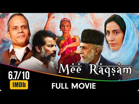 Mee Raqsam - Hindi Full Movie - Aditi Subedi, Danish Husain, Naseeruddin Shah, Shradha Kaul