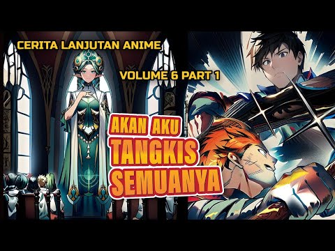 NOOR VS GILBERT ! PIDATO YANG MENENANGKAN -- BAHAS TUNTAS ANIME AKAN AKU TANGKIS SEMUANYA (PART 7)