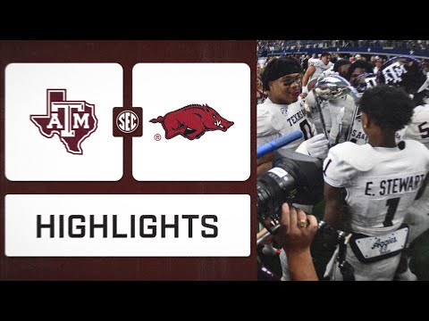 SEC Football: Texas A&M vs. Arkansas Highlights
