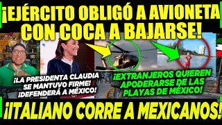 VIERNES! ¡EJÉRCITO MEXICANO NO PERDONA! EXTRANJERO ¡SACA A MEXAS DE PLAYA! CLAUDIA ¡DA NOTICIÓN!
