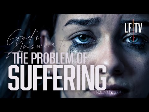 God's Answer to the Problem of Suffering