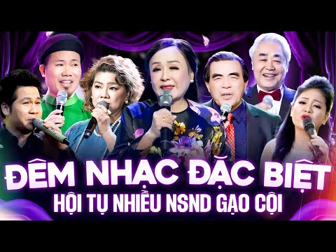 Đêm Nhạc Hội Tụ Nhiều NSND Gạo Cội - NSND Thu Hiền, NSND Thanh Hoa, NSND Trung Đức, NSND Quang Thọ
