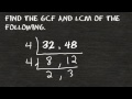 Finding GCF and LCM of Numbers