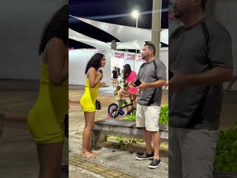 Não tem mulher bonita, Pegadinha #pegadinha