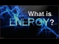 Exploring the Forms and Conservation of Energy