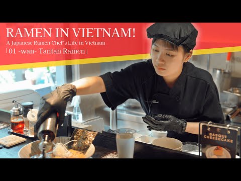 Best Japanese Restaurant in Vietnam! A Day at Vietnam’s Beloved Tantanmen Shop