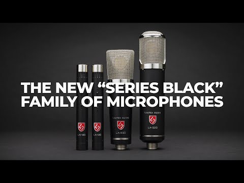 The New ‘Series Black’ Family of Microphones Are Here (LA-120, LA-220, and LA-320)