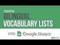 Creating a Bilingual Vocabulary List
