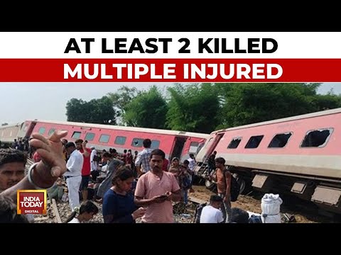 Gonda Train Mishap Death Toll Mounts, 2 Killed, Search & Rescue Operations Underway | India Today