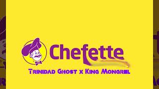 Trinidad Ghost x King Mongrel- Chefette (Official Audio) Trinidad &Barbados 2022
