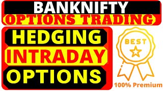 Banknifty Hedging Intraday trading strategy | Banknifty option strategy | Banknifty options trading