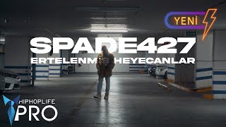 Spade427 - Ertelenmiş Heyecanlar (Official Music Video) (4K)