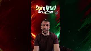 Spain 🇪🇸 vs Portugal 🇵🇹 World Cup Preview & Prediction. VAR to rescue Portugal again?
