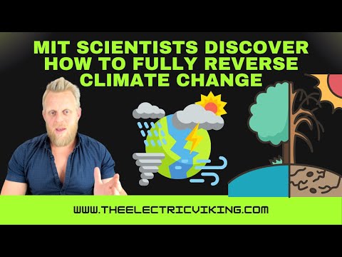 MIT scientists discover how to fully reverse climate change