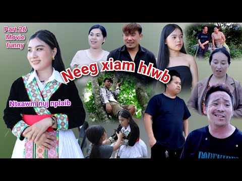 Neeg xiam hlwb 26