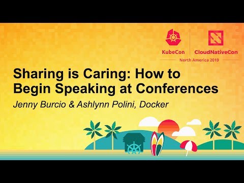 Sharing is Caring: How to Begin Speaking at Conferences