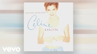 Céline Dion - Because You Loved Me 