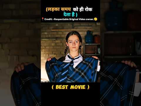This boy has the unique power to stop time 🤯 Hollywood movie 🎥 #shortsfeed #ytshorts #explain