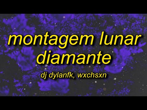 Montagem Lunar Diamante (Slowed)