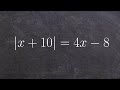 Solving Linear and Absolute Value Equations