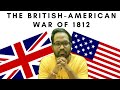 War of 1812 Key Events and Figures