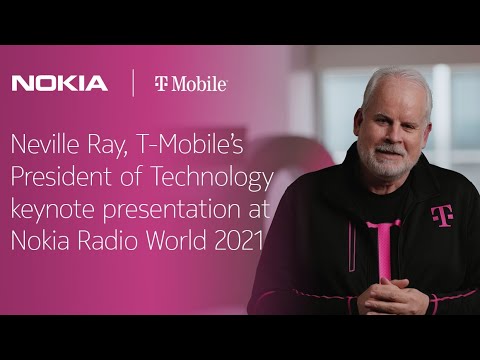 Neville Ray, T-Mobile US President of Technology keynote at Nokia Radio World 2021 user group