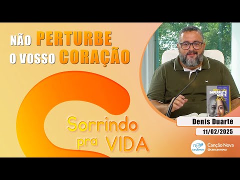 Sorrindo Pra Vida - Denis Duarte - 11/02/2025