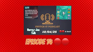Episode 14: look back at recent performances/champions league 2025 quarter final review