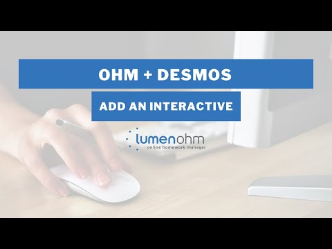 How to Add a Desmos Interactive to an Existing Course in OHM