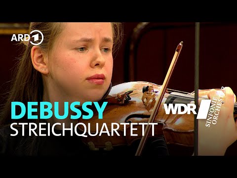 Debussy - Streichquartett | WDR Sinfonieorchester Orchesterakademie